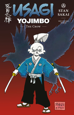 Usagi Yojimbo Volume 40: The Crow | Books & Books @ The Studios of