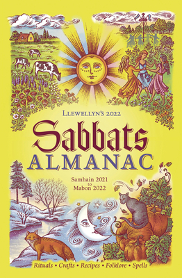 Llewellyn's 2022 Sabbats Almanac: Samhain 2021 to Mabon 2022 Cover Image