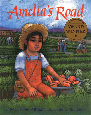 Amelia's Road By Linda Jacobs Altman, Enrique O. Sanchez (Illustrator) Cover Image
