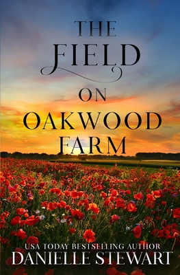The Field on Oakwood Farm (The Missing Pieces #7)