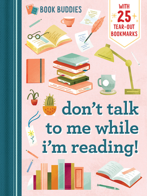 Book Buddies: Don't Talk to Me While I'm Reading!