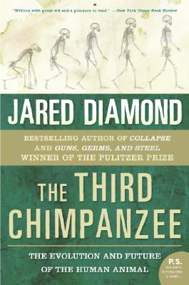 The Third Chimpanzee: The Evolution and Future of the Human Animal Cover Image