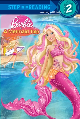 Barbie in a Mermaid Tale (Barbie) (Step into Reading)
