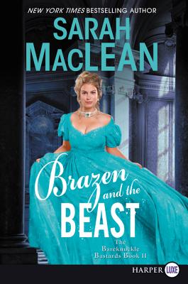 Brazen and the Beast: A Dark and Spicy Historical Romance (The Bareknuckle Bastards #2)
