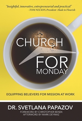 Church for Monday: Equipping Believers for Mission at Work Cover Image