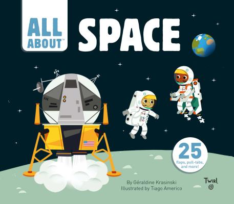 Space (AllAbout) By Geraldine Krasinski, Tiago Americo (Illustrator) Cover Image