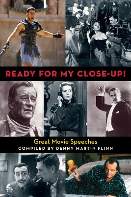 Ready for My Close-Up!: Great Movie Speeches (Limelight) Cover Image