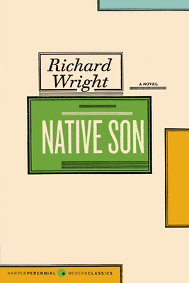 Native Son (Harper Perennial Deluxe Editions)