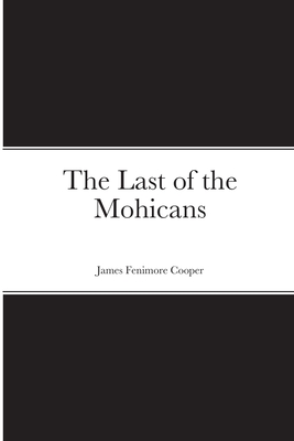 The Last of the Mohicans
