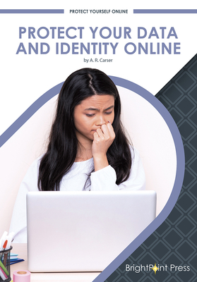 Protect Your Data and Identity Online Cover Image