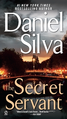 The Secret Servant (Gabriel Allon #7) By Daniel Silva Cover Image