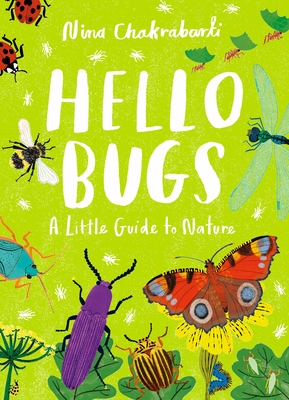 Hello Bugs: A Little Guide to Nature Cover Image