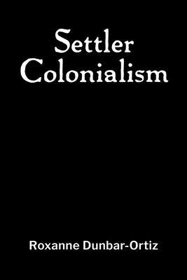 Settler Colonialism Cover Image