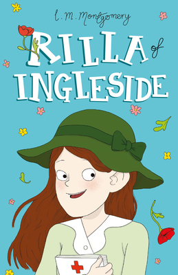Rilla of Ingleside By L. M. Montgomery, Elena DiStefano (Designed by) Cover Image