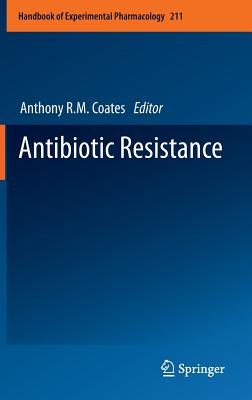Antibiotic Resistance (Handbook of Experimental Pharmacology #211) Cover Image