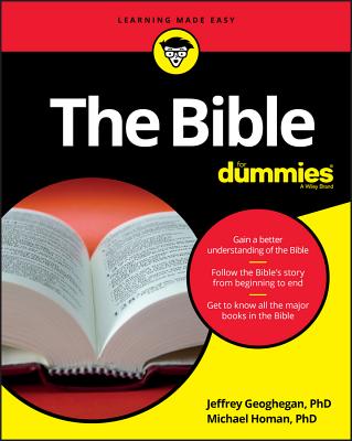 The Bible for Dummies (For Dummies (Lifestyle)) By Jeffrey Geoghegan, Michael Homan Cover Image
