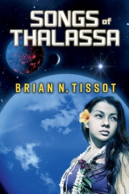 Cover for Songs of Thalassa (Songs of the Universe #1)