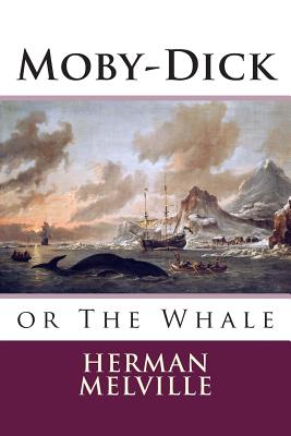 Moby-Dick: or The Whale