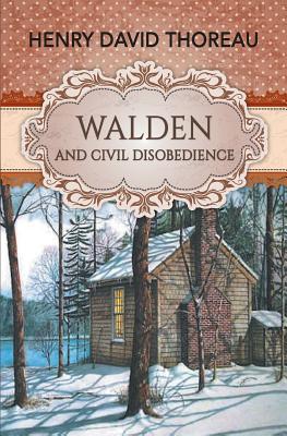 Walden and Civil Disobedience Cover Image