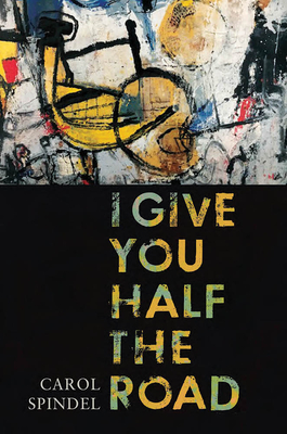 I Give You Half the Road Cover Image