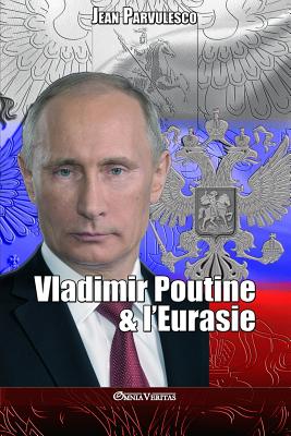 Vladimir Poutine & l'Eurasie Cover Image