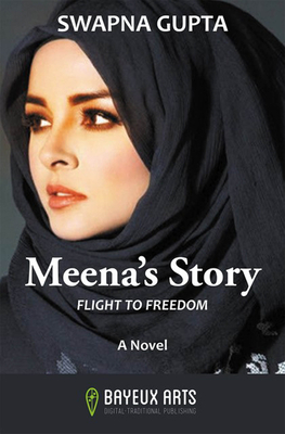 Meena's Story: Flight to Freedom Cover Image
