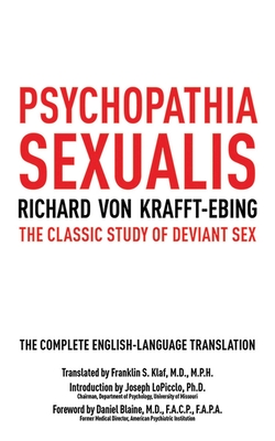 Psychopathia Sexualis: The Classic Study of Deviant Sex Cover Image