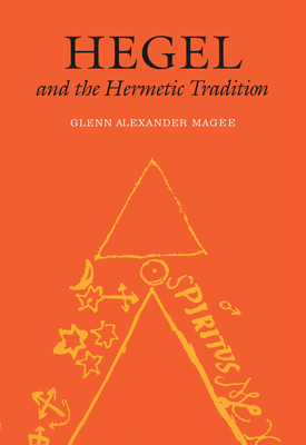 Hegel and the Hermetic Tradition Cover Image