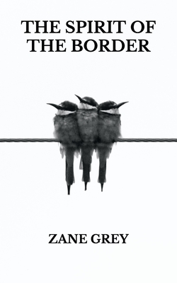 The Spirit of the Border