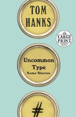 Uncommon Type: Some Stories Cover Image