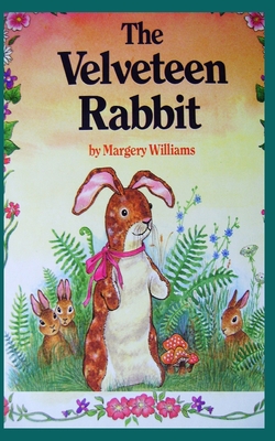 The Velveteen Rabbit