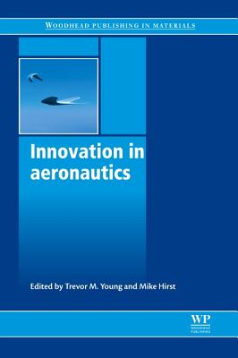 Innovation in Aeronautics (Woodhead Publishing in Materials) Cover Image