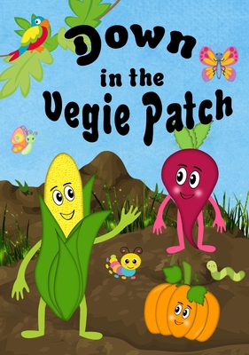 Down In The Vegie Patch Cover Image
