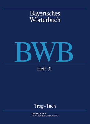 Trog - Tuch By Bayerische Akademie Der Wissenschaften (Editor) Cover Image