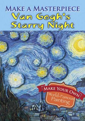Make a Masterpiece -- Van Gogh's Starry Night (Dover Little Activity Books) By Vincent Van Gogh Cover Image