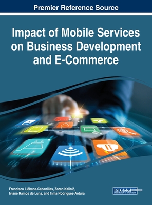 Impact of Mobile Services on Business Development and E-Commerce Cover Image