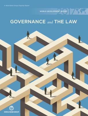 World Development Report 2017: Governance and the Law Cover Image