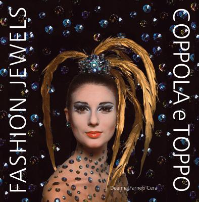 Fashion Jewels: Coppola E Toppo By Deanna Farneti Cera Cover Image