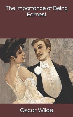 The Importance of Being Earnest