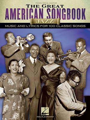 The Great American Songbook - Jazz By Hal Leonard Publishing Corporation (Created by) Cover Image
