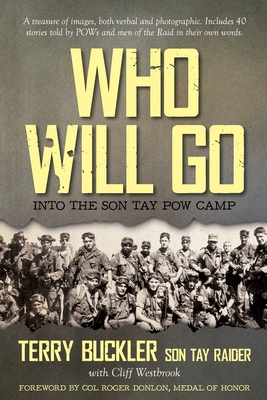 Who Will Go: Into the Son Tay POW Camp Cover Image