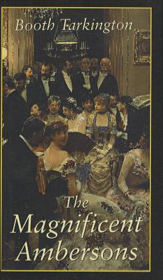 The Magnificent Ambersons