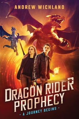 The Dragon Rider Prophecy: A Journey Begins