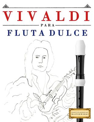 Vivaldi Para Flauta Dulce: 10 Piezas F Cover Image