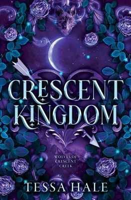 Crescent Kingdom (The Wolves of Crescent Creek)