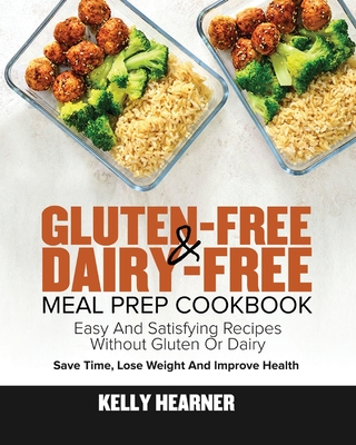 Gluten-Free Dairy-Free Meal Prep Cookbook Cover Image