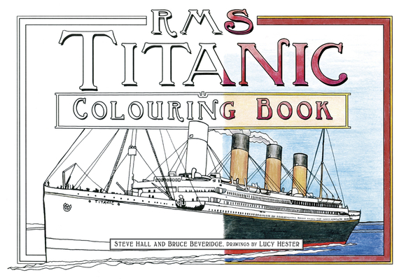 RMS Titanic Colouring Book Cover Image