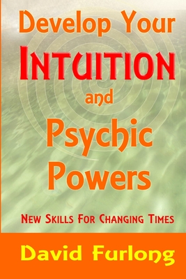 Develop Your Intuition and Psychic Powers Cover Image