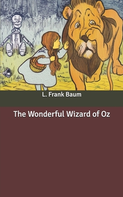 The Wonderful Wizard of Oz
