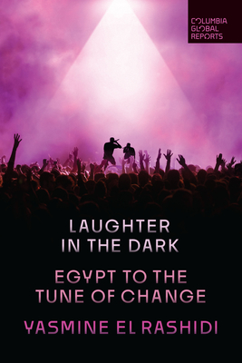 Laughter in the Dark: Egypt to the Tune of Change Cover Image